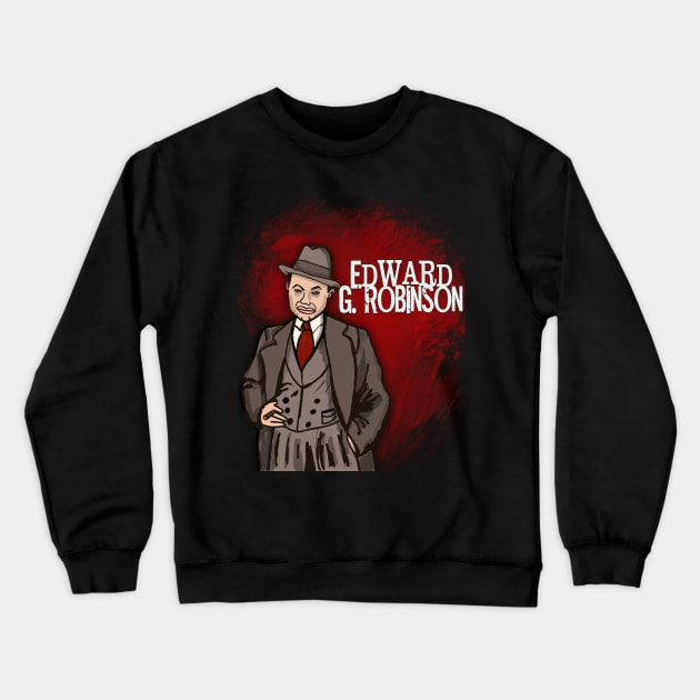 Edward G Robinson Crewneck Sweatshirt by TL Bugg